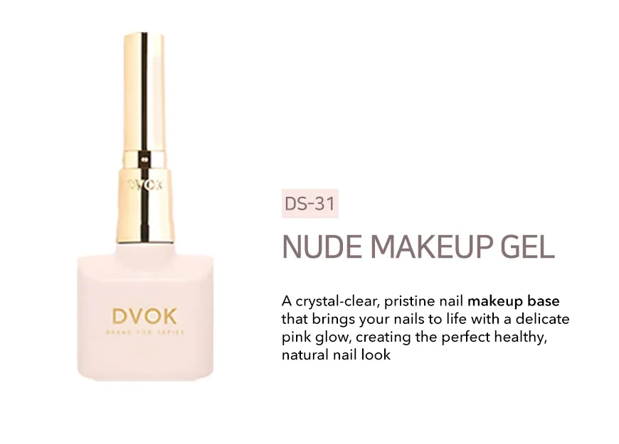 【DVOK / 受注販売(8月末前後納期)】DS-31 (Nude Makeup Gel)