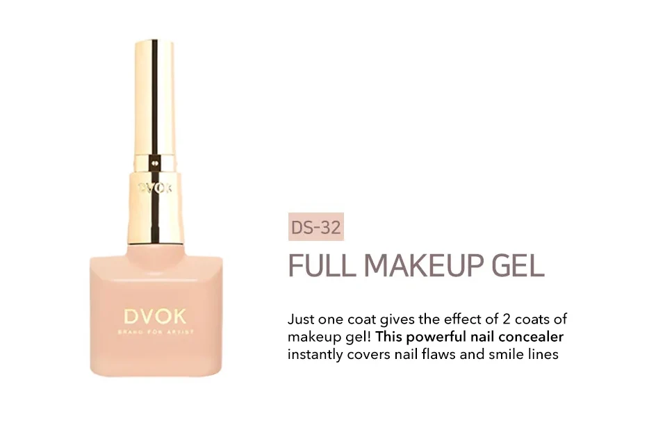 【DVOK / 受注販売(8月末前後納期)】DS-32 (Full Makeup Gel)